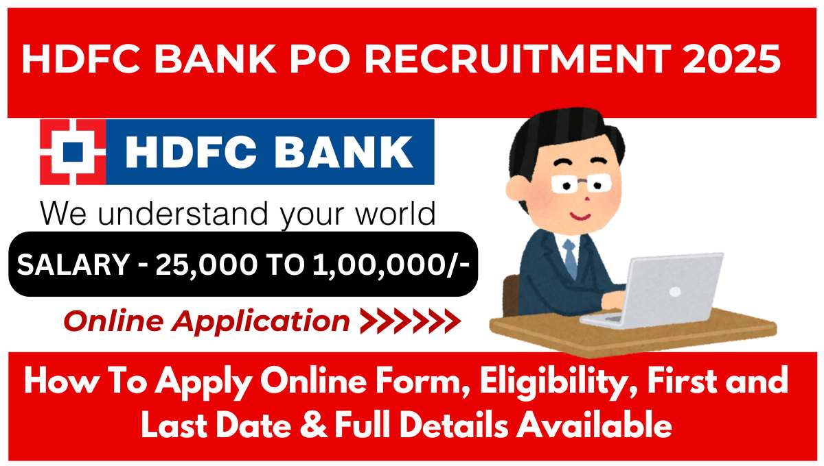 HDFC Bank Recruitment 2025