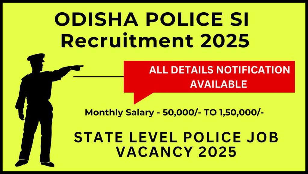 Odisha Police SI Recruitment 2025