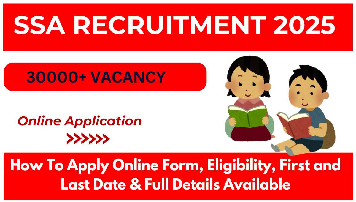 SSA Recruitment 2025